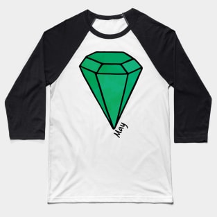 May Emerald Birthstone Baseball T-Shirt